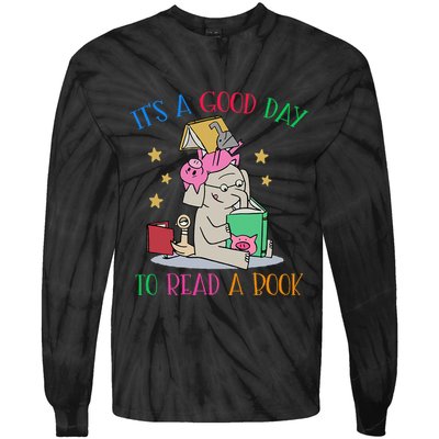 Its A Good Day To Read Bookworm Librarian Book Lover Gift Tie-Dye Long Sleeve Shirt