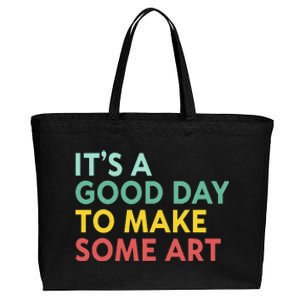 ItS A Good Day To Make Some Art Retro Artist Art Teacher Cotton Canvas Jumbo Tote