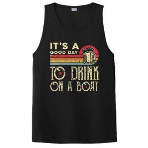 Its A Good Day To Drink On A Boat PosiCharge Competitor Tank