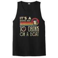 Its A Good Day To Drink On A Boat PosiCharge Competitor Tank