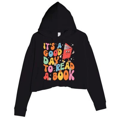 Its A Good Day To Read A Book Librarian Teacher Crop Fleece Hoodie