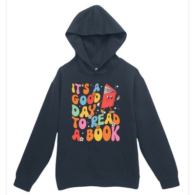 Its A Good Day To Read A Book Librarian Teacher Urban Pullover Hoodie