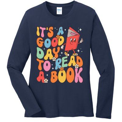 Its A Good Day To Read A Book Librarian Teacher Ladies Long Sleeve Shirt