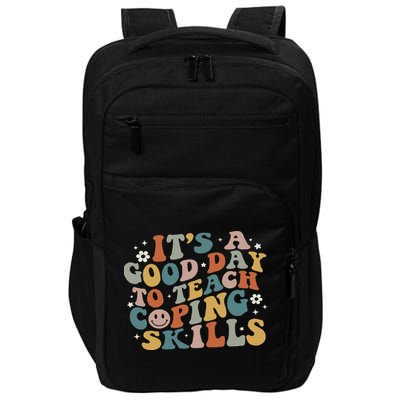 ItS A Good Day To Teach Coping Skills Inspirational Teacher Impact Tech Backpack