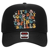 ItS A Good Day To Teach Coping Skills Inspirational Teacher Hat