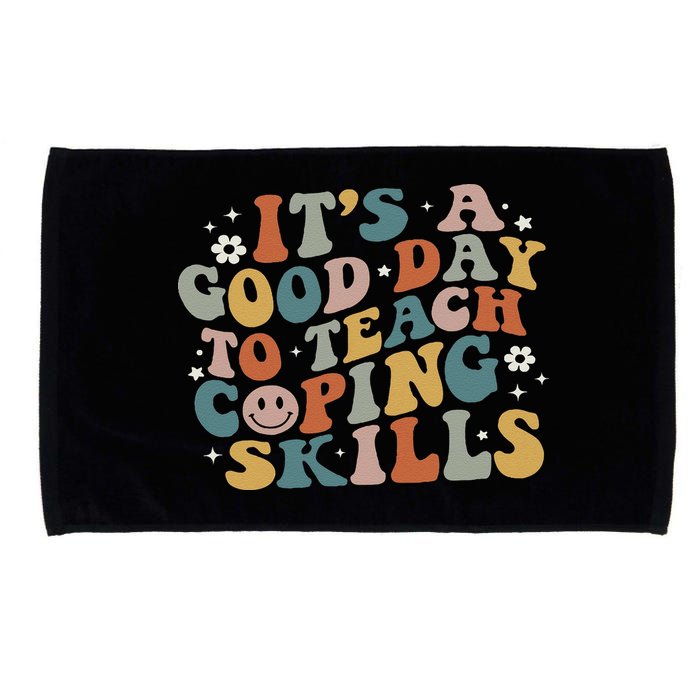 ItS A Good Day To Teach Coping Skills Inspirational Teacher Microfiber Hand Towel
