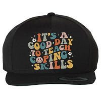 ItS A Good Day To Teach Coping Skills Inspirational Teacher Wool Snapback Cap