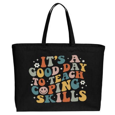 ItS A Good Day To Teach Coping Skills Inspirational Teacher Cotton Canvas Jumbo Tote