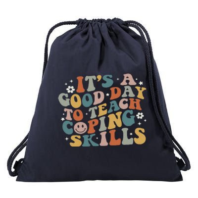 ItS A Good Day To Teach Coping Skills Inspirational Teacher Drawstring Bag