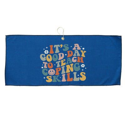 ItS A Good Day To Teach Coping Skills Inspirational Teacher Large Microfiber Waffle Golf Towel