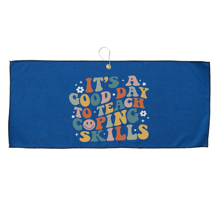 ItS A Good Day To Teach Coping Skills Inspirational Teacher Large Microfiber Waffle Golf Towel