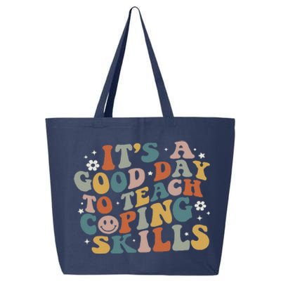 ItS A Good Day To Teach Coping Skills Inspirational Teacher 25L Jumbo Tote