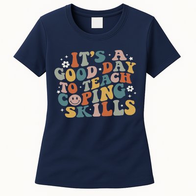 ItS A Good Day To Teach Coping Skills Inspirational Teacher Womens T-Shirt