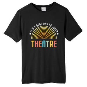 ItS A Good Day To Teach Theatre Drama Club School Teacher Tall Fusion ChromaSoft Performance T-Shirt