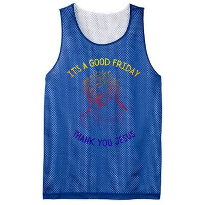 It's A Good Friday Thank You Jesus Easter Christian Church Cool Gift Mesh Reversible Basketball Jersey Tank