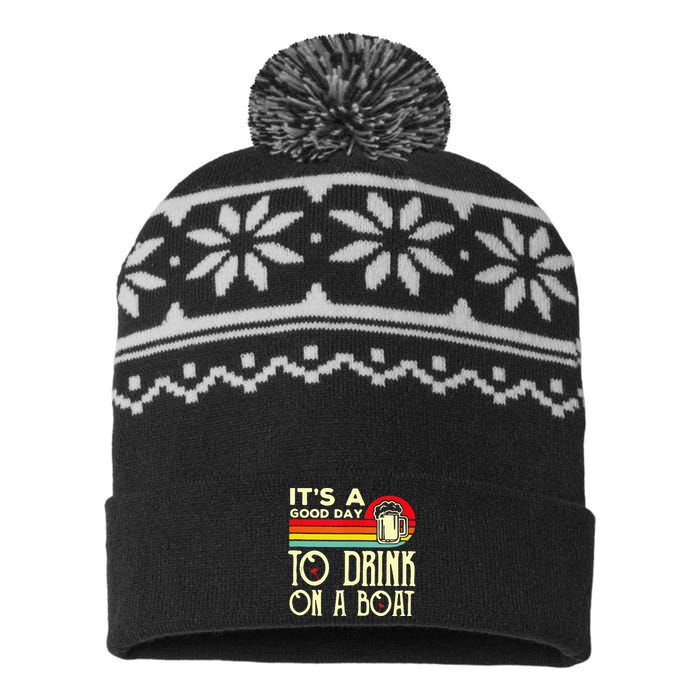 Its A Good Day To Drink On A Boat USA-Made Snowflake Beanie