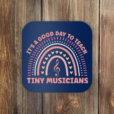 Its A Good Day To Teach Tiny Musicians Music Teacher Rainbow Coaster