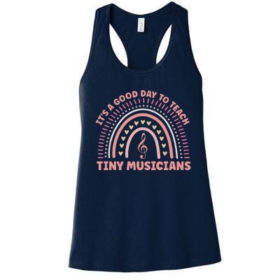 Its A Good Day To Teach Tiny Musicians Music Teacher Rainbow Women's Racerback Tank