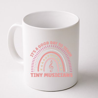 Its A Good Day To Teach Tiny Musicians Music Teacher Rainbow Coffee Mug