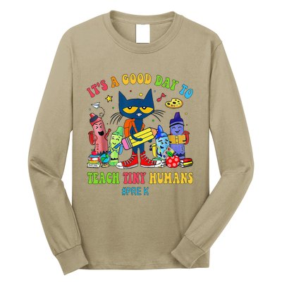 ItS A Good Day To Teach Tiny Humans Prek Cat Teacher Lover Long Sleeve Shirt