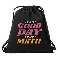 It's A Good Day To Do Math Drawstring Bag