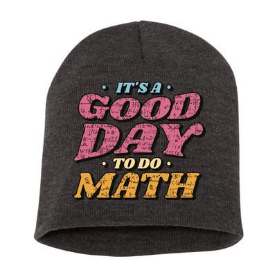It's A Good Day To Do Math Short Acrylic Beanie