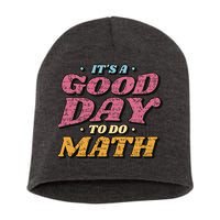 It's A Good Day To Do Math Short Acrylic Beanie