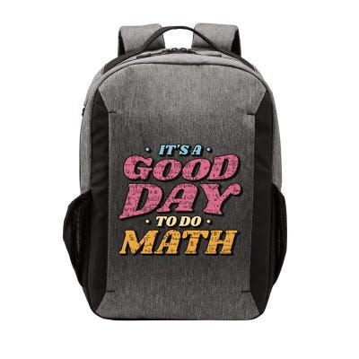 It's A Good Day To Do Math Vector Backpack