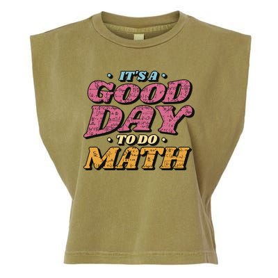 It's A Good Day To Do Math Garment-Dyed Women's Muscle Tee