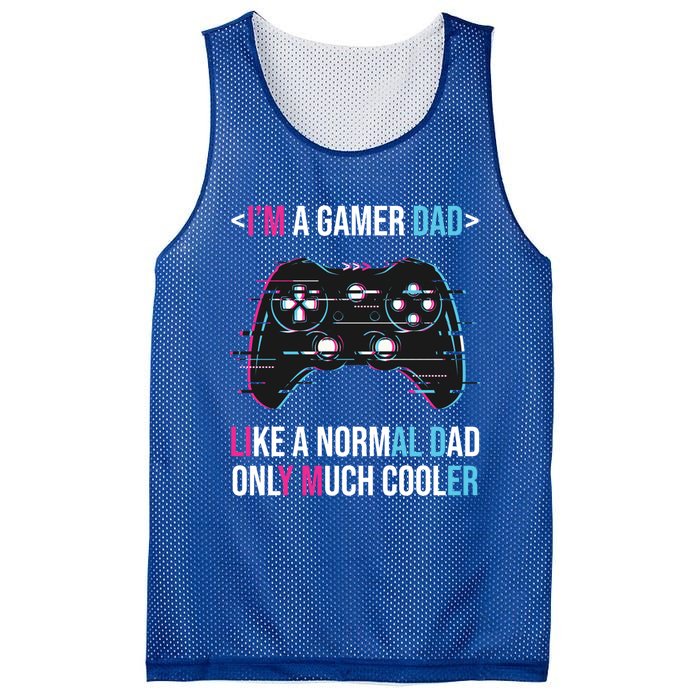 Im A Gamer Dad Like A Normal Dad Only Much Cooler Gaming Gift Mesh Reversible Basketball Jersey Tank