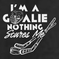 IM A Goalie Nothing Scares Me Team Player Ice Hockey Puck Adult Drive Performance Visor