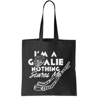 IM A Goalie Nothing Scares Me Team Player Ice Hockey Puck Bag