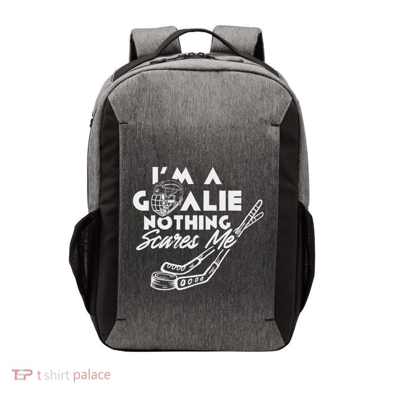 IM A Goalie Nothing Scares Me Team Player Ice Hockey Puck Vector Backpack