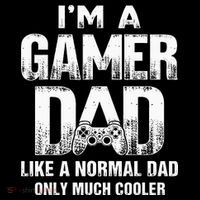 I'm A Gamer Dad Like A Normal Dad But Cooler Gaming Dad Backpack
