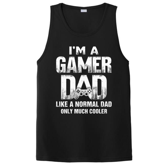 I'm A Gamer Dad Like A Normal Dad But Cooler Gaming Dad PosiCharge Competitor Tank