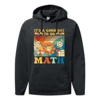 It's A Good Day To Do Math Retro Colors Sunset Performance Fleece Hoodie