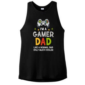 I'm A Gaming Dad Like A Normal Dad Only Cooler Gamer Dad, Video Game Father Ladies PosiCharge Tri-Blend Wicking Tank