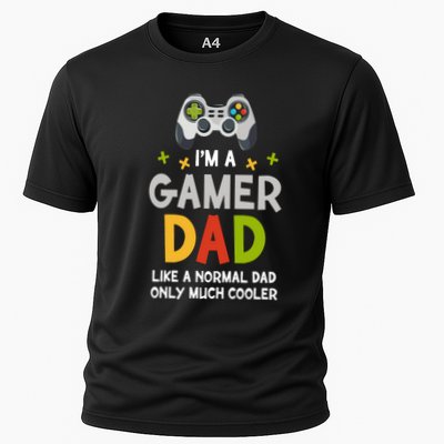 I'm A Gaming Dad Like A Normal Dad Only Cooler Gamer Dad, Video Game Father Performance Shirt