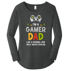 I'm A Gaming Dad Like A Normal Dad Only Cooler Gamer Dad, Video Game Father Women's Perfect Tri Tunic Long Sleeve Shirt