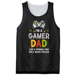 I'm A Gaming Dad Like A Normal Dad Only Cooler Gamer Dad, Video Game Father Mesh Reversible Basketball Jersey Tank