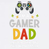 I'm A Gaming Dad Like A Normal Dad Only Cooler Gamer Dad, Video Game Father Garment-Dyed Sweatshirt