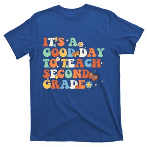 Its A Good Day To Teach Second Grade Teacher Back To School Gift T-Shirt