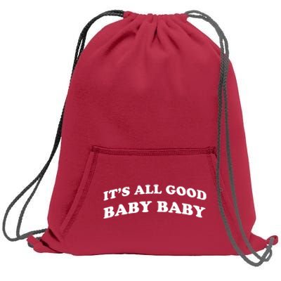 It's All Good Baby Baby Sweatshirt Cinch Pack Bag