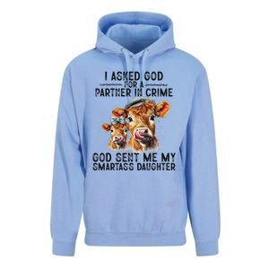 I Asked God Partner In Crime He Sent Me My Smartass Daughter Unisex Surf Hoodie