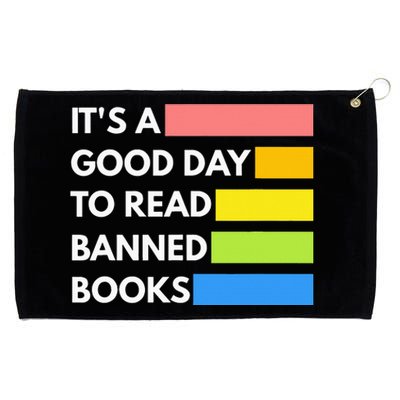 It's A Good Day To Read Banned Books Banned Books Week Gift Grommeted Golf Towel