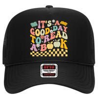 Its A Good Day To Read A Book Teacher Girl Boy High Crown Mesh Back Trucker Hat