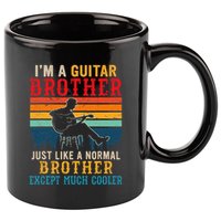 Im A Guitar Brother Definition Much Cooler 11oz C Handle Ceramic Mug
