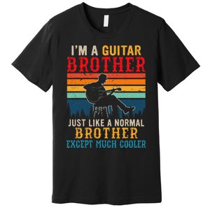 Im A Guitar Brother Definition Much Cooler Premium T-Shirt