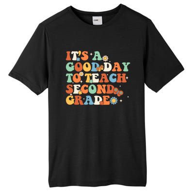 Its A Good Day To Teach Second Grade Teacher Back To School Cool Gift Tall Fusion ChromaSoft Performance T-Shirt