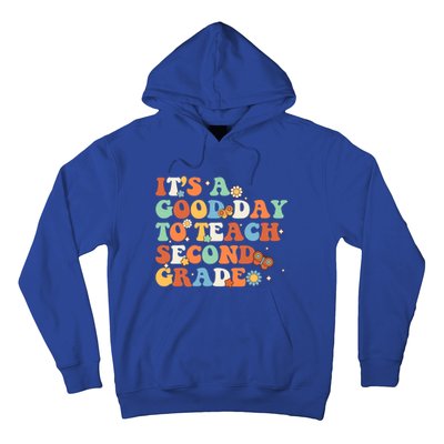 Its A Good Day To Teach Second Grade Teacher Back To School Cool Gift Hoodie